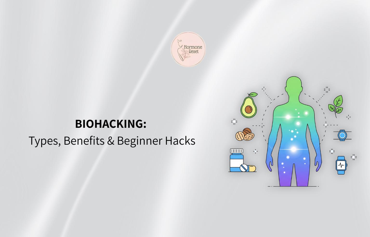 Biohacking